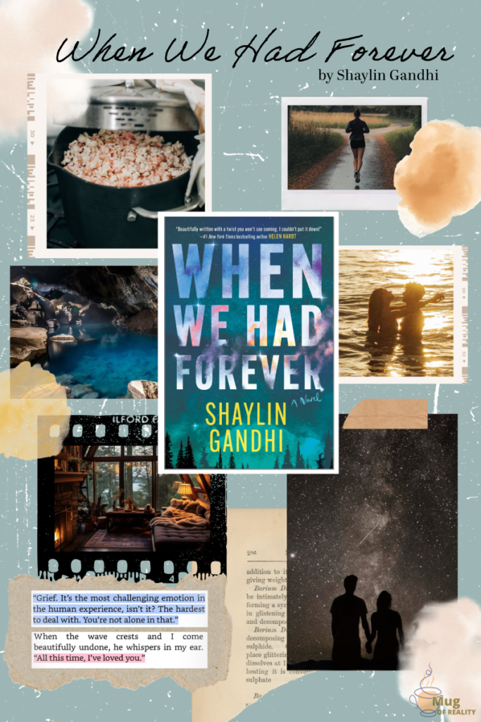 When We Had Forever by Shaylin Gandhi