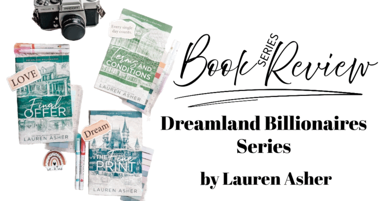 BOOK REVIEW: Dreamland Billionaires Series by Lauren Asher